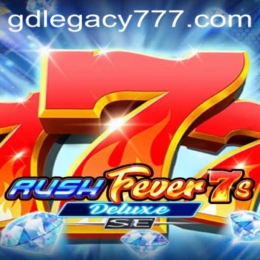 Exploring the Exciting World of RushFever7sDeluxeSE
